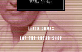 Death Comes for the Archbishop by Willa Cather.