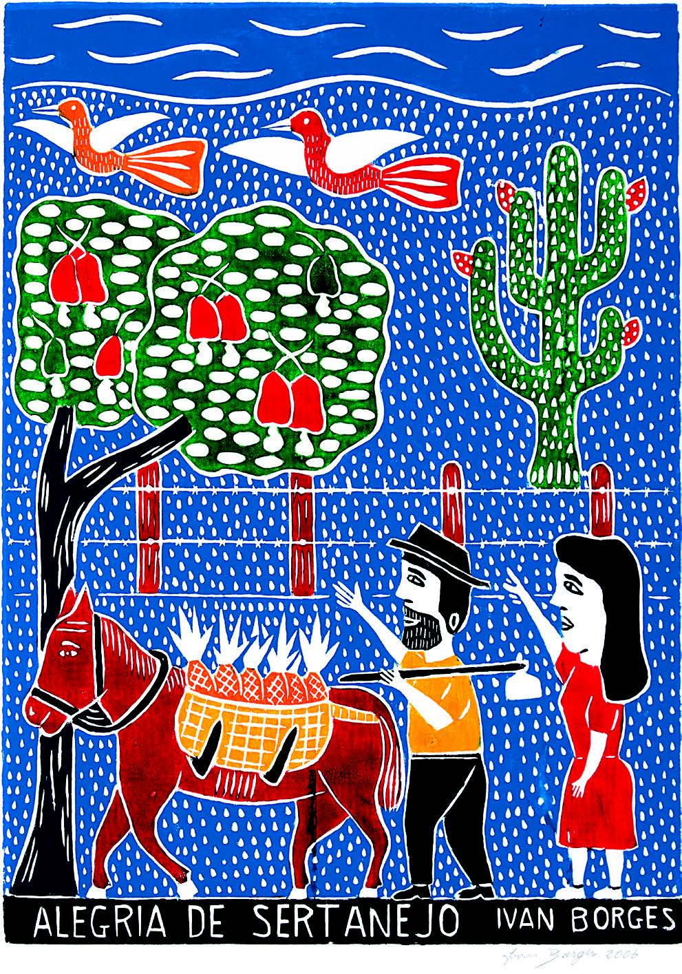 Ivan Borges, Alegria de Sertanejo (Joy of the Country Farmer), 2006. Woodcut print. Collection MOIFA, Gift of the Tesoros Trading Company (A.2013.32.6).